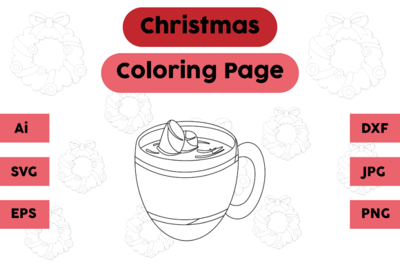 Christmas Tea Cup Coloring Page: An Asset for Seasonal Graphics
